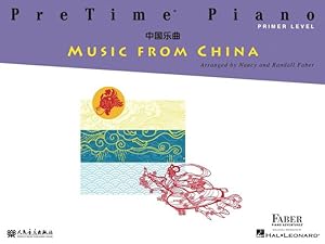 Image du vendeur pour PreTime Piano Music from China: Primer Level by Faber, Nancy, Faber, Randall [Paperback ] mis en vente par booksXpress