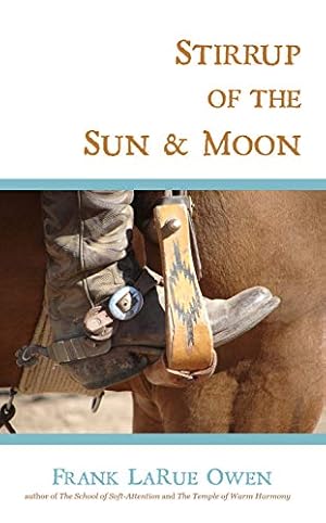 Seller image for Stirrup of the Sun & Moon by Owen, Frank LaRue [Paperback ] for sale by booksXpress