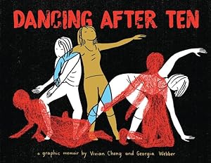 Imagen del vendedor de Dancing After TEN by Chong, Vivian, Webber, Georgia [Hardcover ] a la venta por booksXpress