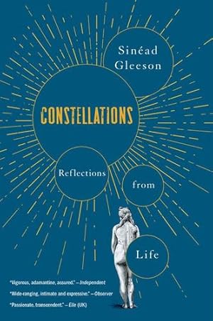 Seller image for Constellations: Reflections from Life by Gleeson, Sin ©ad [Paperback ] for sale by booksXpress