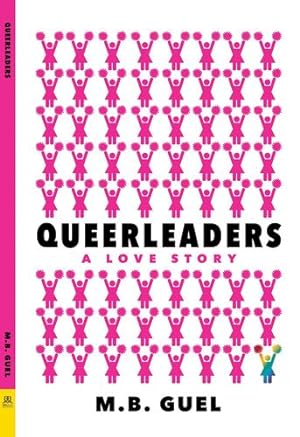 Image du vendeur pour Queerleaders by Guel, M. B. [Paperback ] mis en vente par booksXpress