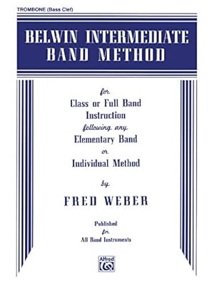 Seller image for Belwin Intermediate Band Method: Trombone (B.C.) [Soft Cover ] for sale by booksXpress