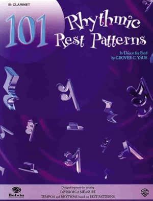 Image du vendeur pour 101 Rhythmic Rest Patterns: Trombone by Yaus, Grover C. [Paperback ] mis en vente par booksXpress