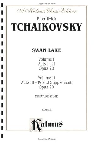 Bild des Verkufers fr Swan Lake, Op. 20: Miniature Score: 1 & 2 (Kalmus Edition) [Soft Cover ] zum Verkauf von booksXpress