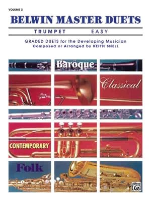Bild des Verkufers fr Belwin Master Duets (Trumpet), Vol 2: Easy by Snell, Keith [Paperback ] zum Verkauf von booksXpress