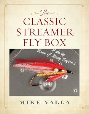 Bild des Verkufers fr The Classic Streamer Fly Box by Valla, Mike [Paperback ] zum Verkauf von booksXpress