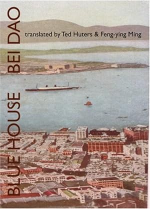 Immagine del venditore per Blue House by Dao, Bei, Huters, Ted, Ming, Fengying [Paperback ] venduto da booksXpress