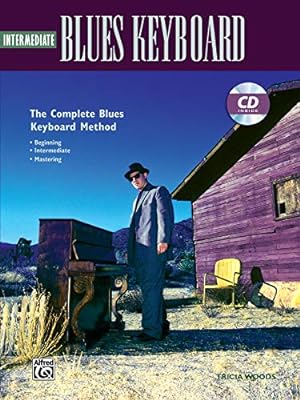 Seller image for Complete Blues Keyboard Method: Intermediate Blues Keyboard, Book & CD (Complete Method) [Soft Cover ] for sale by booksXpress