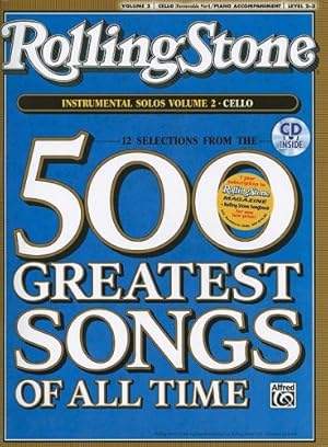 Seller image for Selections from Rolling Stone Magazine's 500 Greatest Songs of All Time (Instrumental Solos for Strings), Vol 2: Cello, Book & CD [Soft Cover ] for sale by booksXpress