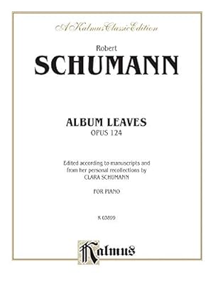 Seller image for Album Leaves (Albumbl ¤tter), Op. 124 (Kalmus Edition) [Soft Cover ] for sale by booksXpress