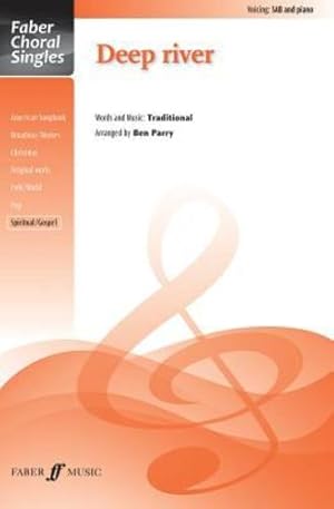 Bild des Verkufers fr Deep River: SAB, Choral Octavo (Faber Choral Singles) [Soft Cover ] zum Verkauf von booksXpress