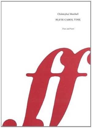 Seller image for Flute Carol Time: Easy Carols for the Young Flautist (Faber Edition) Paperback for sale by booksXpress