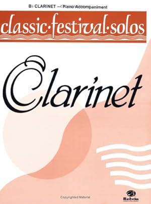 Bild des Verkufers fr Classic Festival Solos: Clarinet: B Flat Clarinet-piano Accompaniment [Paperback ] zum Verkauf von booksXpress