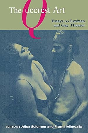 Seller image for The Queerest Art: Essays on Lesbian and Gay Theater (Sexual Cultures) [Hardcover ] for sale by booksXpress