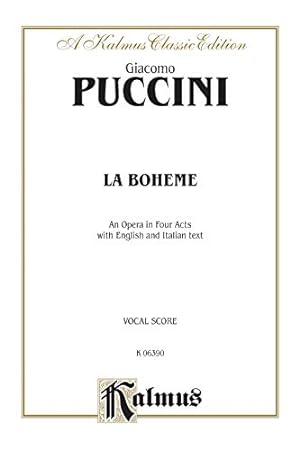Seller image for La Boheme: Italian, English Language Edition, Vocal Score (Kalmus Edition) (Italian Edition) [Soft Cover ] for sale by booksXpress