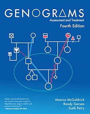 Seller image for Genograms: Assessment and Treatment by McGoldrick, Monica, Gerson Ph.D., Randy, Petry Ph.D., Sueli [Paperback ] for sale by booksXpress