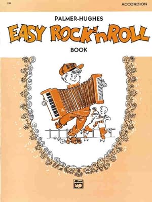 Bild des Verkufers fr Palmer-Hughes Accordion Course Easy Rock 'n' Roll Book by Palmer, Willard A., Hughes, Bill [Paperback ] zum Verkauf von booksXpress