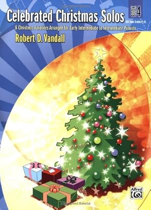 Image du vendeur pour Celebrated Christmas Solos Book 4: 8 Christmas Favorites Arranged for Early Intermediate to Intermediate Pianists [Soft Cover ] mis en vente par booksXpress