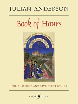 Image du vendeur pour Book of Hours: Score & Parts (Faber Edition: Faber Wind Band Series) [Soft Cover ] mis en vente par booksXpress