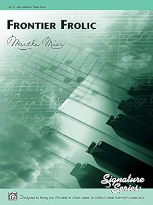 Imagen del vendedor de Frontier Frolic: Sheet (Signature Series) [Soft Cover ] a la venta por booksXpress