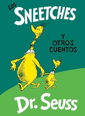 Imagen del vendedor de Los Sneetches y otros cuentos (The Sneetches and Other Stories Spanish Edition) (Classic Seuss) by Dr. Seuss [Library Binding ] a la venta por booksXpress