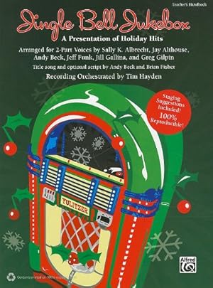 Seller image for Jingle Bell Jukebox: A Presentation of Holiday Hits Arranged for 2-Part Voices (Teacher's Handbook) [Soft Cover ] for sale by booksXpress