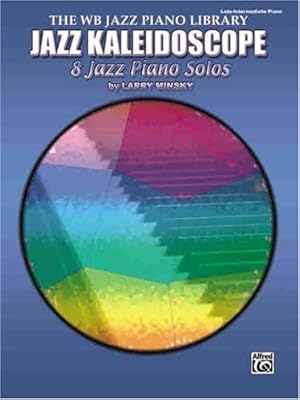 Bild des Verkufers fr Jazz Kaleidoscope: 8 Jazz Piano Solos (The Wb Jazz Piano Library) [Soft Cover ] zum Verkauf von booksXpress