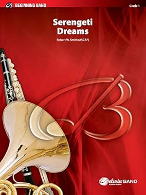 Image du vendeur pour Serengeti Dreams: Concert Band (Belwin Beginning Band) [Soft Cover ] mis en vente par booksXpress