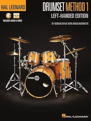 Seller image for Hal Leonard Drumset Method - Left-Handed Edition by Wylie, Kennan, Bissonette, Gregg [Paperback ] for sale by booksXpress