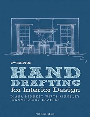 Seller image for Hand Drafting for Interior Design by Diehl-Shaffer, Jeanne, Wirtz Kingsley, Diana Bennett [Paperback ] for sale by booksXpress