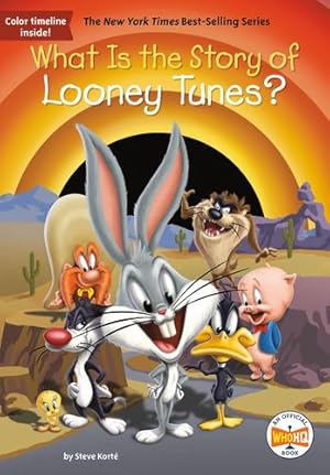 Seller image for What Is the Story of Looney Tunes? by Korte, Steve, Who HQ [Hardcover ] for sale by booksXpress