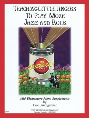 Seller image for Teaching Little Fingers to Play More Jazz and Rock: Teaching Little Fingers to Play More/Mid-Elementary Level [Paperback ] for sale by booksXpress