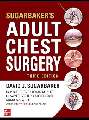 Image du vendeur pour Sugarbaker's Adult Chest Surgery, 3rd edition by Sugarbaker, David, Bueno, Raphael, Burt, Bryan M., Groth, Shawn S., Loor, Gabriel, Wolf, Andrea S. [Hardcover ] mis en vente par booksXpress