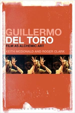 Seller image for Guillermo del Toro: Film as Alchemic Art [Hardcover ] for sale by booksXpress