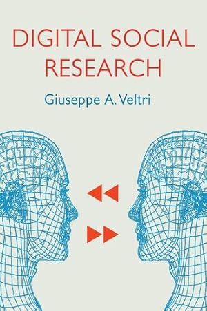 Seller image for Digital Social Research by Veltri, Giuseppe A. [Hardcover ] for sale by booksXpress