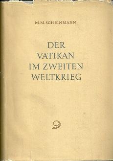 Bild des Verkufers fr Der Vatikan im Zweiten Weltkrieg. [Aus dem Russischen]. zum Verkauf von Antiquariat Axel Kurta