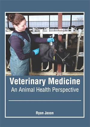 Seller image for Veterinary Medicine: An Animal Health Perspective [Hardcover ] for sale by booksXpress