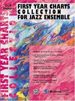 Imagen del vendedor de First Year Charts Collection for Jazz Ensemble: 2nd B-flat Trumpet [Soft Cover ] a la venta por booksXpress