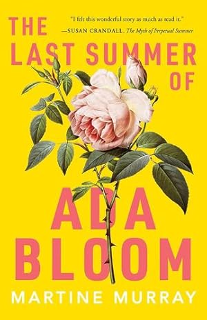 Seller image for The Last Summer of Ada Bloom by Murray, Martine [Paperback ] for sale by booksXpress