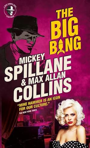 Seller image for Mike Hammer - The Big Bang by Collins, Max Allan, Spillane, Mickey [Mass Market Paperback ] for sale by booksXpress