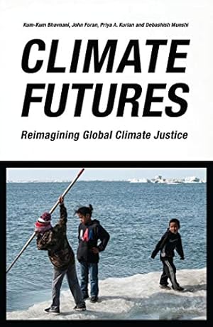 Imagen del vendedor de Climate Futures: Reimagining Global Climate Justice [Paperback ] a la venta por booksXpress