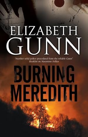 Bild des Verkufers fr Burning Meredith: A mystery set in Montana by Gunn, Elizabeth [Paperback ] zum Verkauf von booksXpress