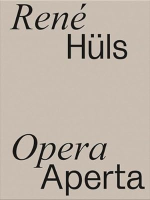 Bild des Verkufers fr Ren© H¼ls: Opera Aperta by Omidfard, Baharak, Reich, Julia [Paperback ] zum Verkauf von booksXpress