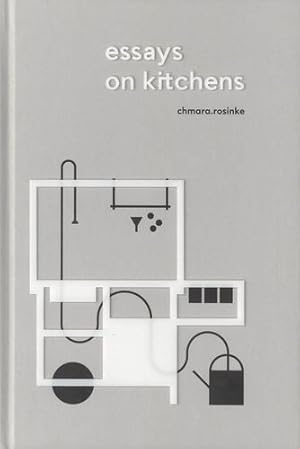 Seller image for Essays on Kitchens by Czerniewska-Andryszczyk, Klara, Drenda, Olga, Dorkenwald, Sarah, Banz, Claudia, Wiesel, J ¶rg, Szydlowska, Agata, Carnick, Anna [Hardcover ] for sale by booksXpress