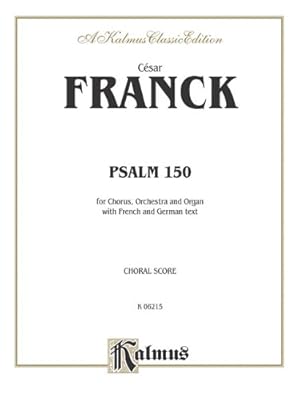 Imagen del vendedor de Psalm 150: SATB (Orch.) (French, German Language Edition) (Kalmus Edition) (French Edition) [Soft Cover ] a la venta por booksXpress