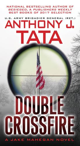 Seller image for Double Crossfire (A Jake Mahegan Thriller) by Tata, Anthony J. [Mass Market Paperback ] for sale by booksXpress