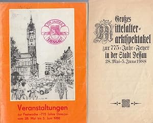 Immagine del venditore per Veranstaltungen zur Festwoche - 775 Jahre Dessau- vom 28. Mai bis 5. Juni 1988. venduto da Antiquariat Carl Wegner