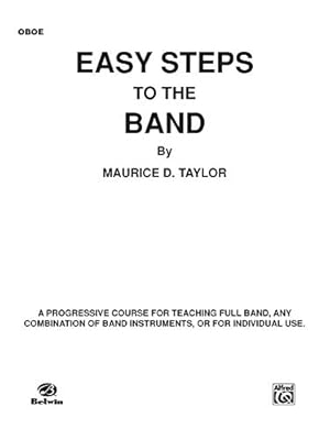 Imagen del vendedor de Easy Steps to the Band Oboe [Soft Cover ] a la venta por booksXpress