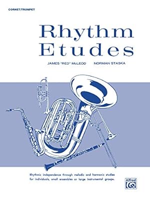 Seller image for Rhythm Etudes: Cornet (Trumpet) by McLeod, James \Red\, Staska, Norman [Paperback ] for sale by booksXpress