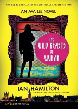 Seller image for The Wild Beasts of Wuhan: An Ava Lee Novel [Soft Cover ] for sale by booksXpress